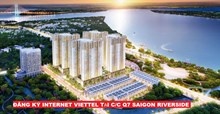 Đăng ký internet Viettel tại chung cư Q7 Saigon Riverside